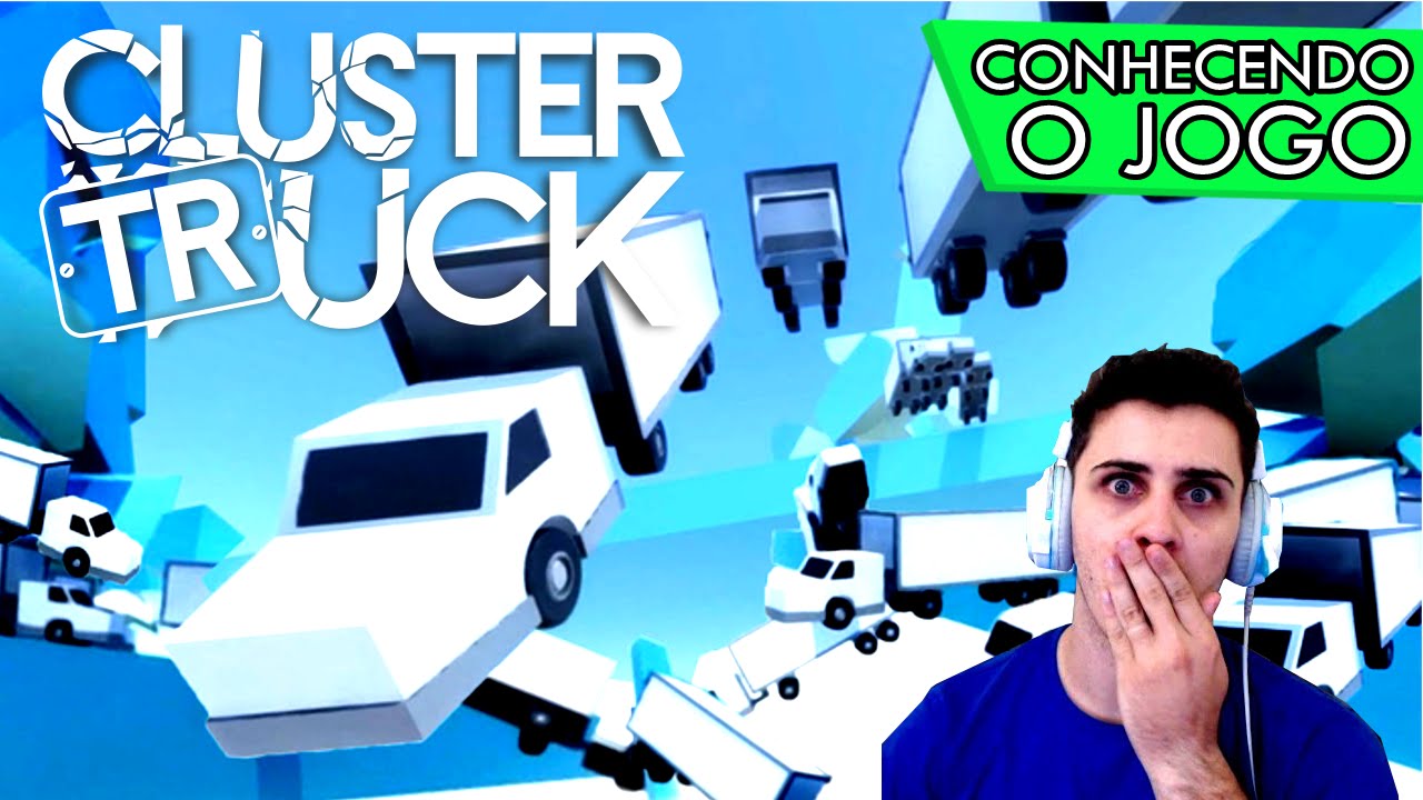 Clustertruck - Vamos pular de caminhões em movimento!