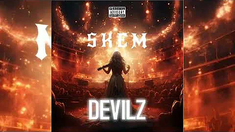 SKEM - DEVILZ (Big Bunx Riddim)