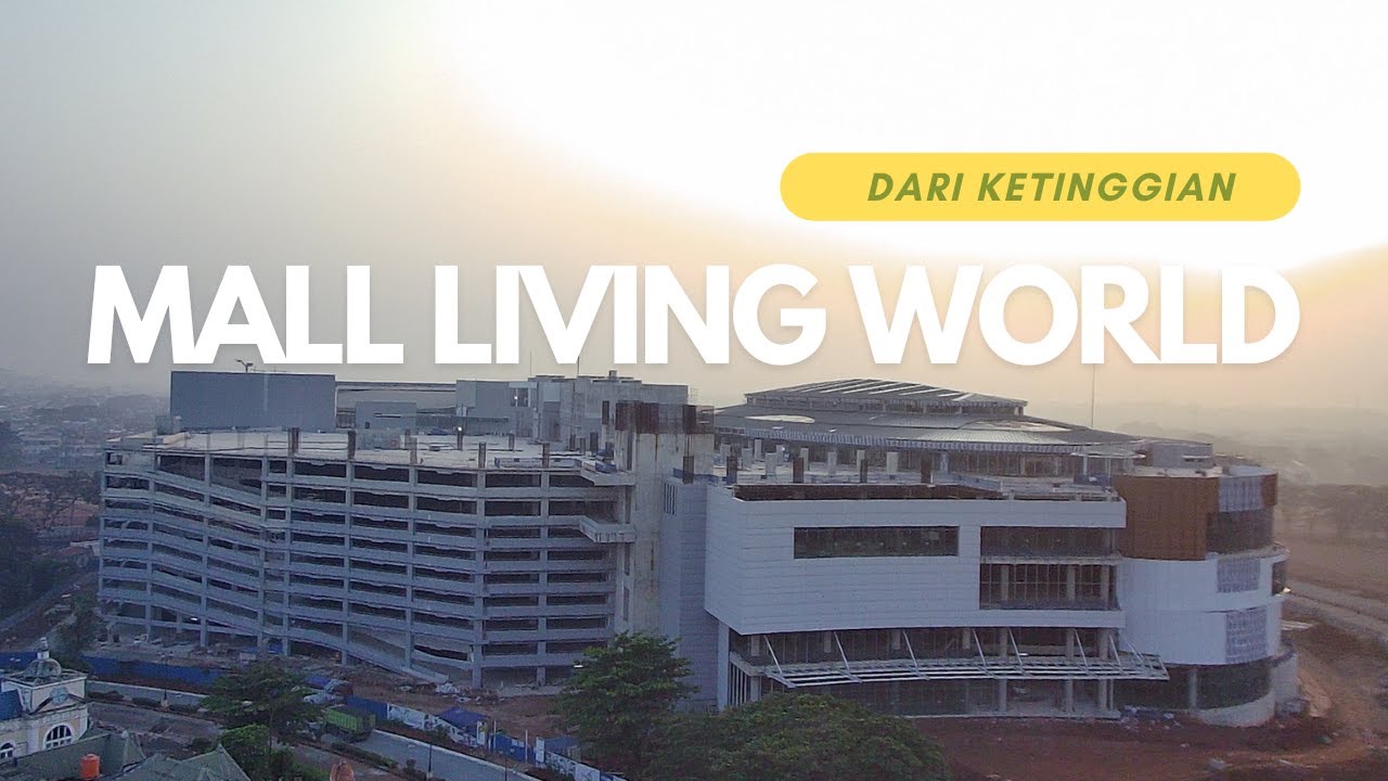 🔴 Mall Living World Kota Wisata Juni 2023 YouTube
