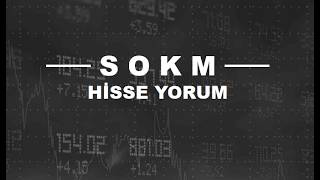 Yükseliş Başlıyor! Yeni SOKM Hisse Yorumu - Şok Market Teknik Analiz Hedef 2026