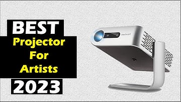 Best projector for artists 2023