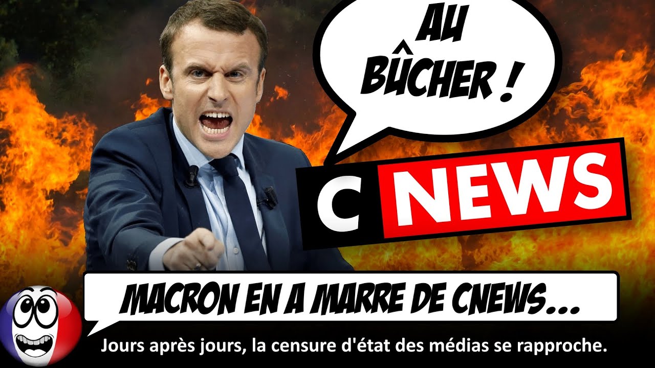 ⁣Macron veut se FARCIR Cnews, et mettre au pas toute la presse...