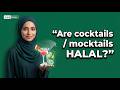 Are Cocktails &amp; Mocktails Halal? Muslims Must Know 🍹🕌