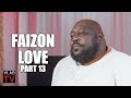 Faizon Love: Michael Jai White Likes Starting Fires w/ Denzel &amp; Samuel Jackson Comparison (Part 13)