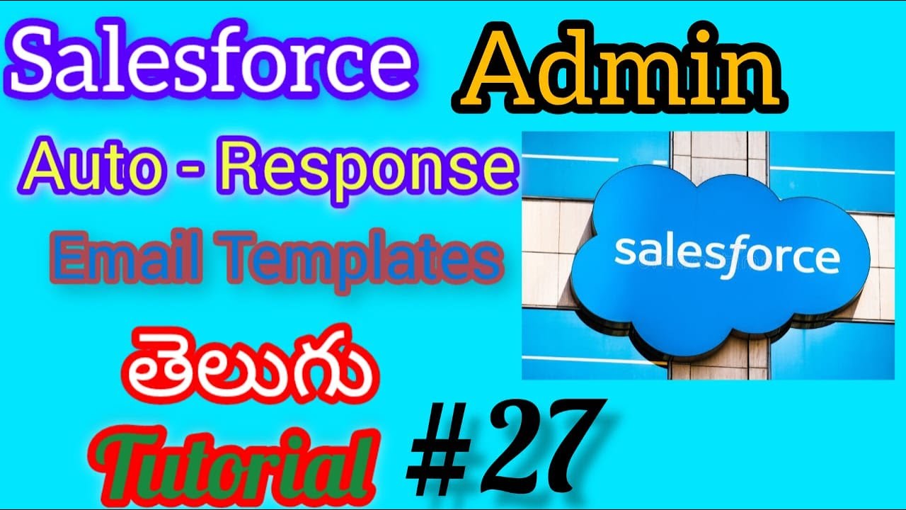 Auto Response Rules In Salesforce Administration - YouTube