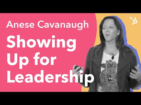 INBOUND 2016: Anese Cavanaugh - "Showing Up for Leadership: Your Presence is Your Impact"