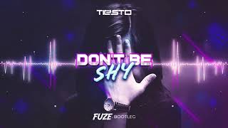 Tiësto & Karol G - Don't Be Shy (FUZE BOOTLEG) 2021