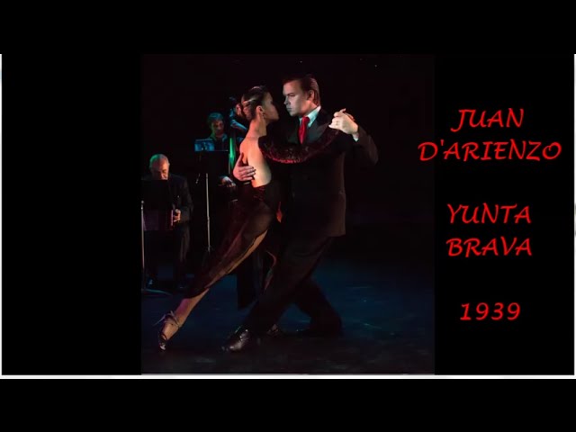 Watch JUAN D'ARIENZO - YUNTA BRAVA - TANGO - 1939 on YouTube Watch JUAN D'ARIENZO - YUNTA BRAVA - TANGO - 1939 on YouTube