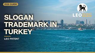Information How to Register a Slogan as a Trademark in Turkey: 2026 Step by Step Guide News