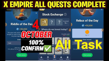 X Empire 4 October All Quests Code  | Rebus Of The Day | Investment Fund Card | Riddle Of the Day