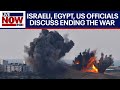 Live israelhamas war israeli egyptian  us officials discuss end to gaza war  livenow from fox