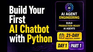 Day 1 – Part 1: Build Your First AI Chatbot with Python