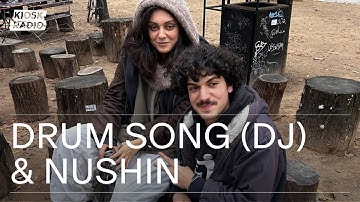 drum song (dj) & Nushin @ Kiosk Radio 12.12.2025