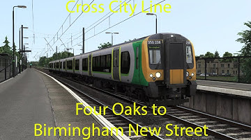 Train Simulator 2021 - Four Oaks to Birmingham New Street (Class 350)