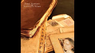 John Howard - A Wardrobe Dreams From Navigate Home 2009