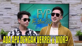 Klarifikasi Verrel Bramasta Tentang Kedekatannya Dengan Putri dan Vior | FYP (14/09/23) Part 2