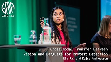 Cross-modal Transfer Between Vision & Language for Protest Detection by Ria Raj and Kajsa Andreasson