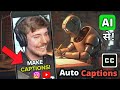 How to add auto captions/subtitles using Ai in shorts or reels. 🤯