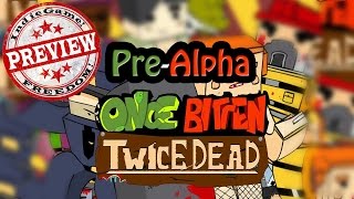 Once Bitten, Twice Dead! - Pre-Alpha Preview (Dark Day Interactive)
