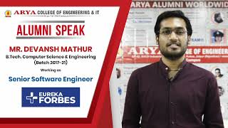 Alumni Diaries: Devansh Mathur's Journey from Arya College to Sr Software Engineer Eureka Forbes Ltd