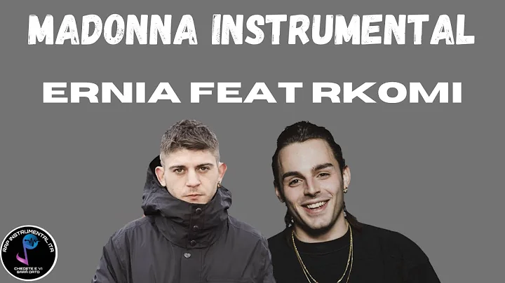 [INSTRUMENTAL] Madonna - Ernia & Rkomi