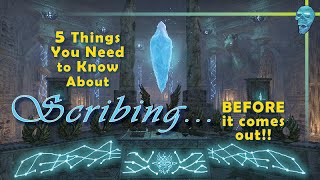 ESO Gold Road: 5 Things You Need to Know about SCRIBING **Before** It Drops  | @Tamriel_Tidbits