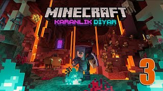 Karanlık Diyar - Nether Odamız - Bölüm 3