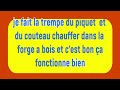 trempe du piquet et du couteau forger avec du bois et ça marche