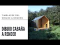 Timelapse de la Realidad al render-004-Dibujo de un Suscriptor a Render ( Cabaña )