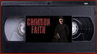 CRIMSON FAITH - Ending & Complete Walkthrough - FRENZY TIMES - Classic Survival Horror Game