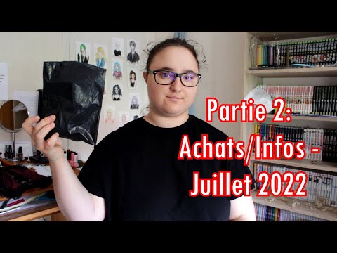 Partie 2: Achats/Infos - Juillet 2022