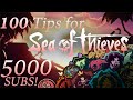 100 tips and tricks for sea of thieves 5k special