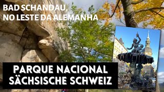 Natureza na Alemanha? Conheça BAD SCHANDAU e o Nationalpark Sächsische Schweiz