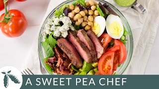 Steak Cobb Salad With Creamy Avocado Cilantro Dressing A Sweet Pea Chef