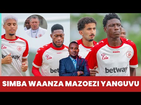 FRIJI BOVU MAKOCHA WA SIMBA WAMEFIKA MAZOEZINI RASMI WAMEANZA KUKIWASHA WACHEZAJI WAFURAHIA 