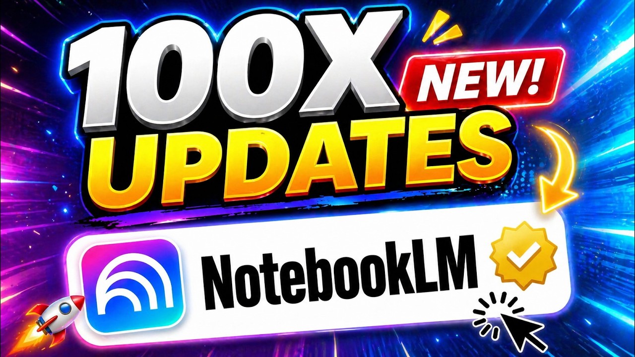 NotebookLM Just Dropped Crazy Updates