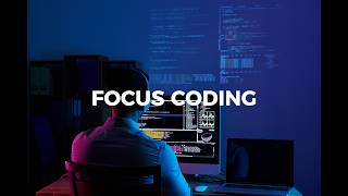 Deep Focus Coding Music: Chillstep & Ambient for Work, Study & Programming [1 Hour]