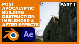 VFX Blender Tutorial 3.0 - Post Apocalyptic Building Destruction - Part 1