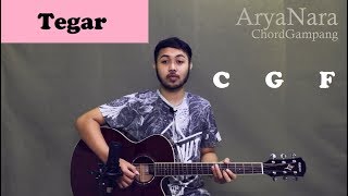 Chord Gampang (Tegar - Rossa) by Arya Nara (Tutorial Gitar) Untuk Pemula