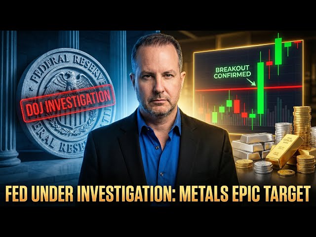 Chart Analysis: Gold And Silver Surge As DOJ Goes After Federal Reserve