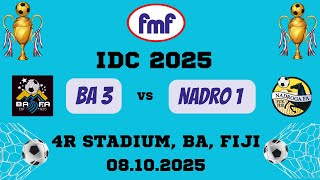 FMF IDC 2025 - BA 3 VS NADROGA 1