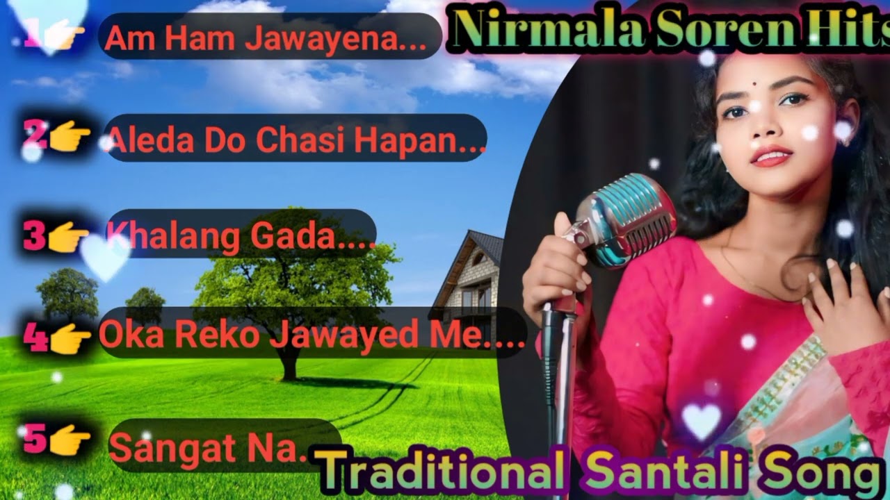 New santali Traditional Song #  Nirmala Kisku Soren Hits 2024//