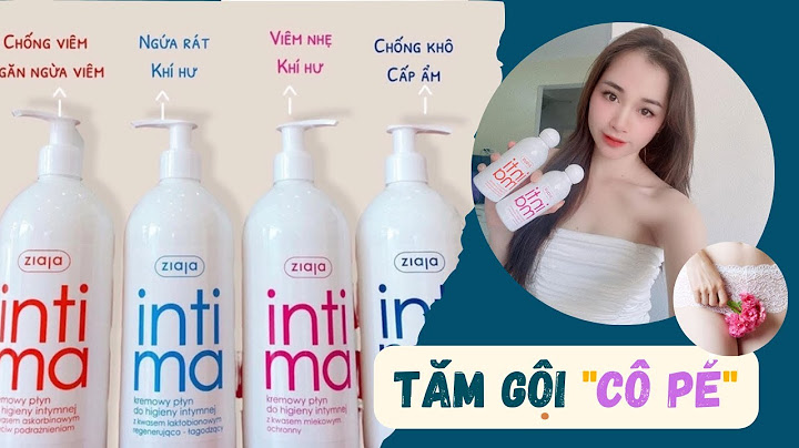Dung dịch vệ sinh intima review