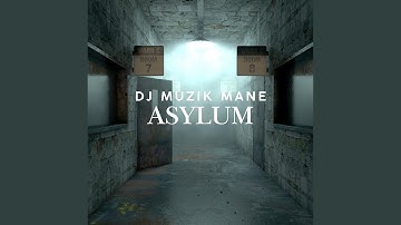 Asylum