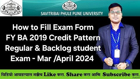 Sppu -FY BA - Sem I & II - How to Fill Exam Form - Regular & Backlog student