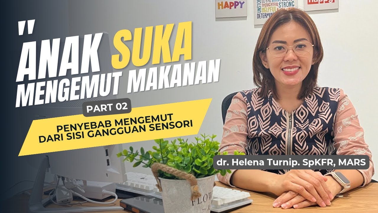 ANAK SUKA MENGEMUT MAKANAN, Penyebab Mengemut dari Sisi Gangguan Sensori | Part 2❗️