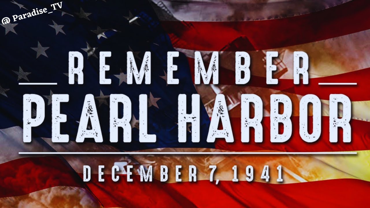 Remembering Pearl Harbor December 7th 1941 YouTube