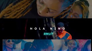 RMut - HOLÀ NINO (Officiel)