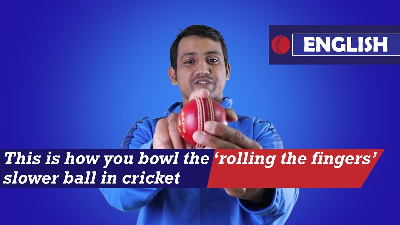 This is how you bowl the rolling the finger ball in cricket [ENGLISH] YouTube