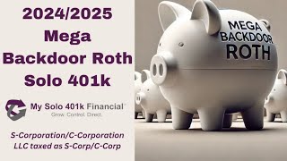 📽️REPLAY🎯 2024/2025 Mega Backdoor Roth Solo 401k Contributions (S-Corp/C-Corp) Maximum 2025 After Tax Solo 401k Contributions Limits Mega Backdoor Roth Solo 401k